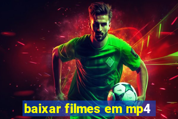 baixar filmes em mp4