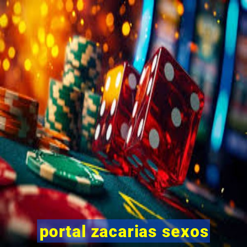 portal zacarias sexos