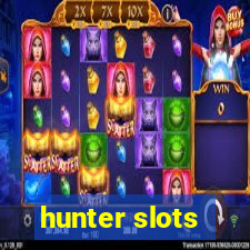 hunter slots