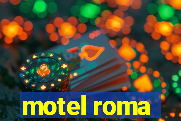 motel roma