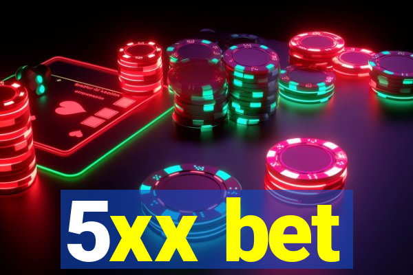 5xx bet