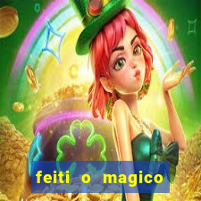 feiti o magico manga ler online