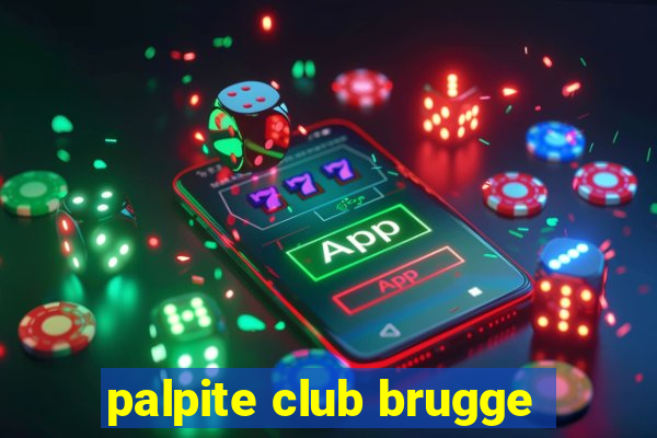 palpite club brugge