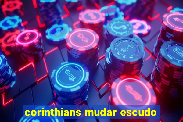 corinthians mudar escudo