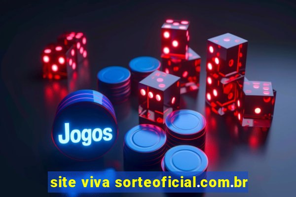 site viva sorteoficial.com.br