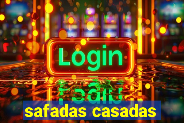 safadas casadas