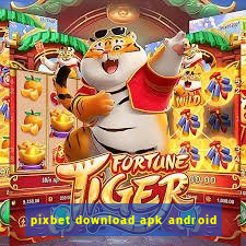 pixbet download apk android