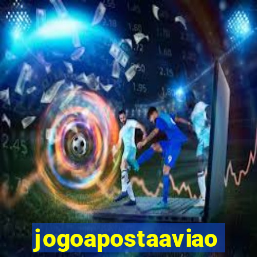 jogoapostaaviao