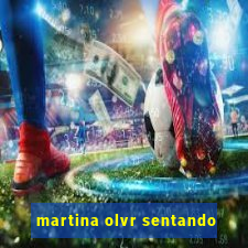 martina olvr sentando