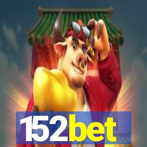 152bet