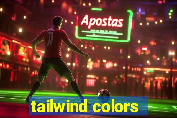 tailwind colors