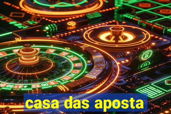 casa das aposta