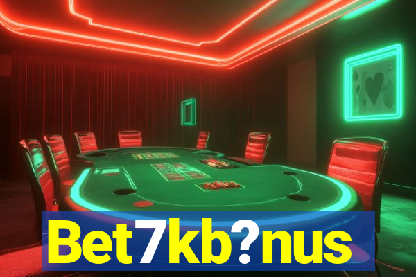 Bet7kb?nus