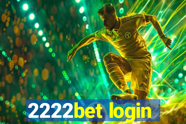 2222bet login