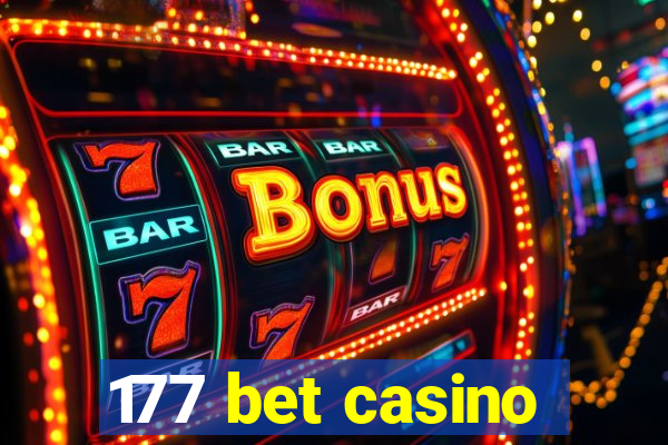 177 bet casino