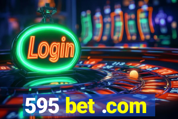 595 bet .com