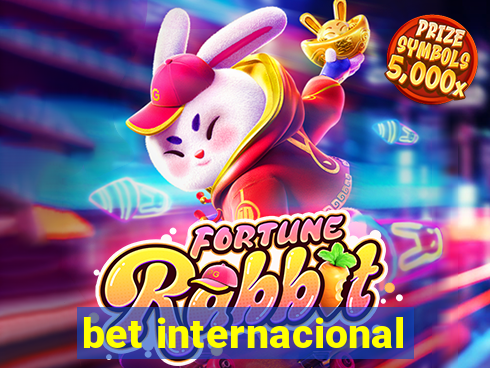 bet internacional