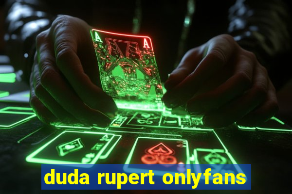 duda rupert onlyfans