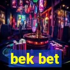 bek bet