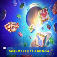 basquete regras e historia