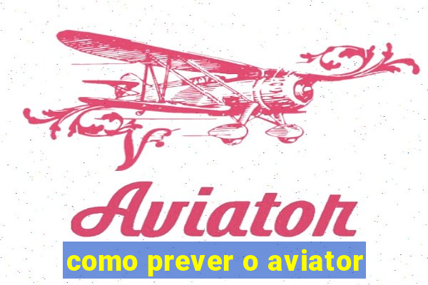 como prever o aviator