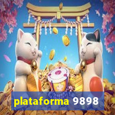 plataforma 9898