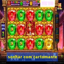 sonhar com cartomante