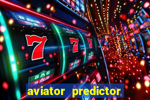 aviator predictor v4.0 activation code