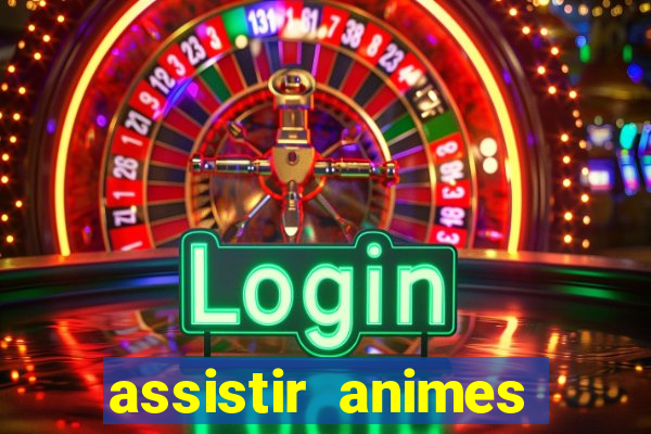 assistir animes online nz