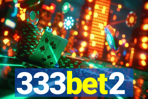 333bet2