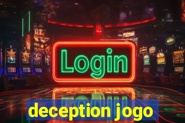 deception jogo