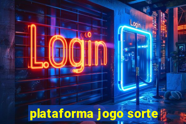 plataforma jogo sorte