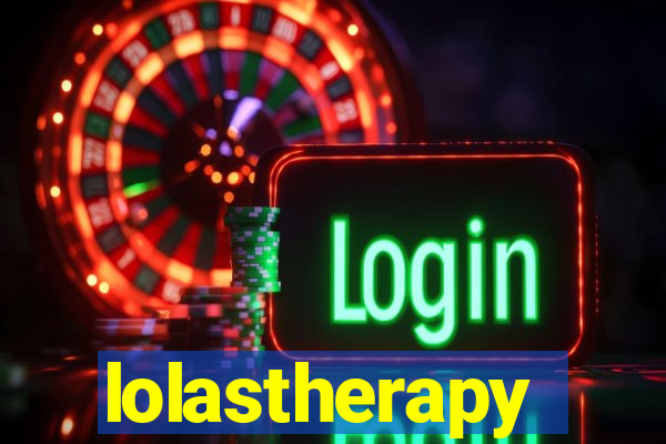 lolastherapy