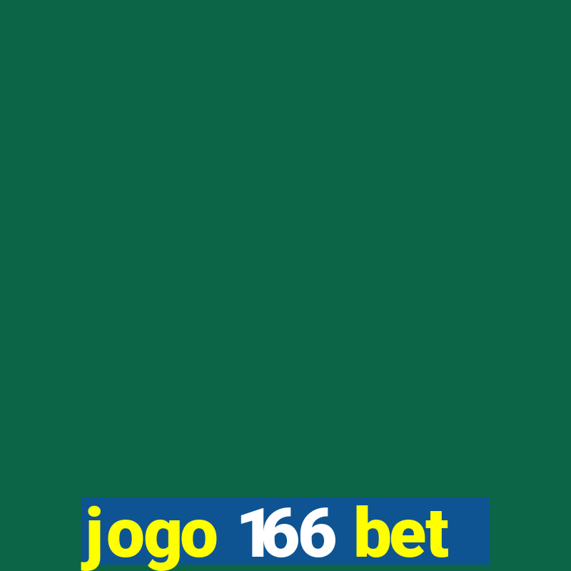 jogo 166 bet