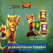 probabilidade futebol