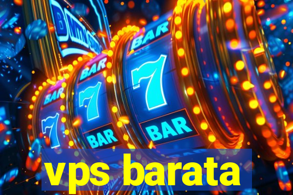 vps barata