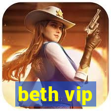 beth vip