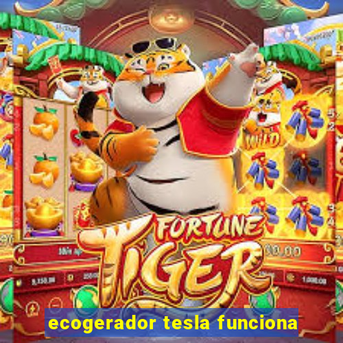 ecogerador tesla funciona