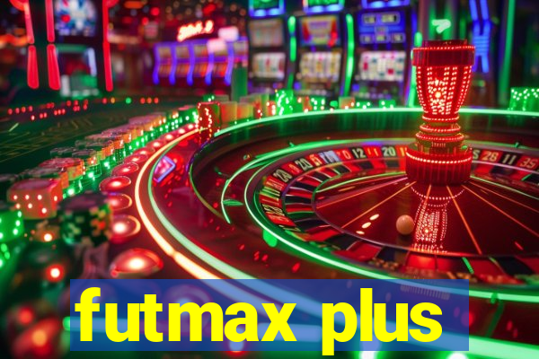 futmax plus