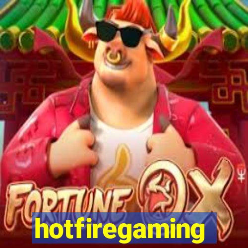 hotfiregaming