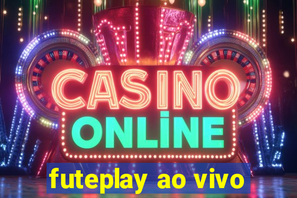 futeplay ao vivo