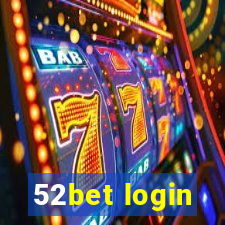 52bet login