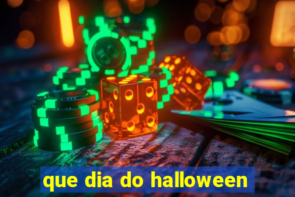 que dia do halloween