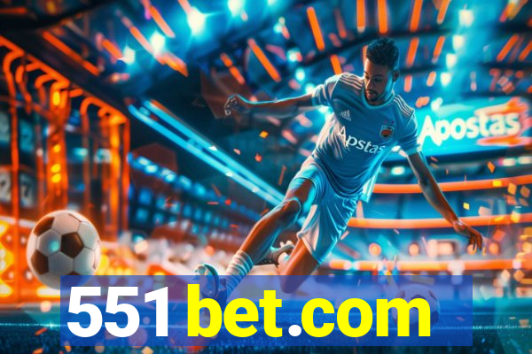 551 bet.com