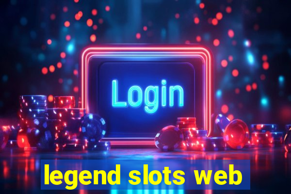 legend slots web