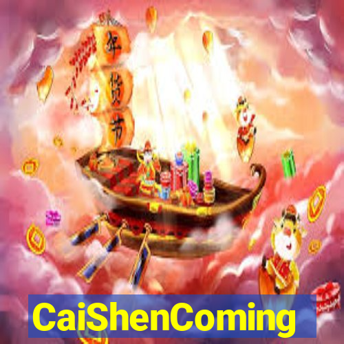 CaiShenComing