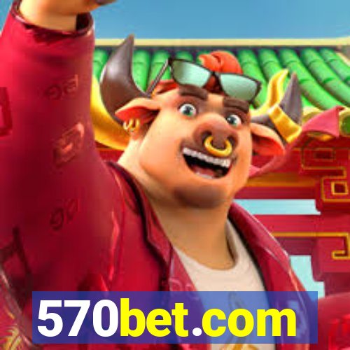 570bet.com