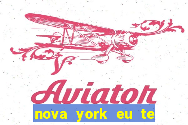 nova york eu te amo filme completo dublado