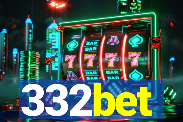 332bet