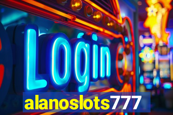 alanoslots777